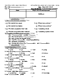 Đề kiểm tra học kì II Tiếng anh Lớp 4 - Năm học 2009-2010 - Trường Tiểu học Phường 2