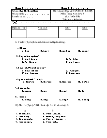 Đề kiểm tra học kì II Tiếng anh Lớp 5 - Năm học 2012-2013 - Trường Tiểu học Lê Thị Hồng Gấm