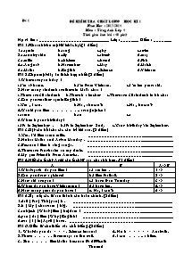 Đề thi chất lượng học kì I Tiếng anh Lớp 4 - Năm học 2013-2014