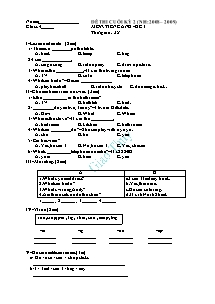 Đề thi học kì II môn Tiếng anh Lớp 4 - Năm học 2008-2009