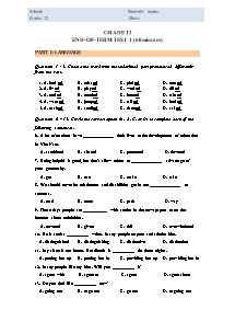 Đề kiểm tra cuối học kì I môn Tiếng Anh Lớp 12 Sách Thí điểm - Đề số 1 (Kèm đáp án+file nghe)