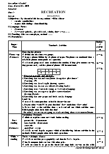Giáo án Tiếng Anh Lớp 11 - Period 82 to 86, Unit 14: Recreation - Năm học 2010-2011 - Nguyễn Văn Tạo