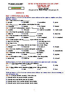 Đề thi kỳ thi tuyển sinh vào lớp 10 THPT môn Tiếng Anh - Năm học 2021-2022 - Sở GD&ĐT Vĩnh Phúc (Có đáp án)