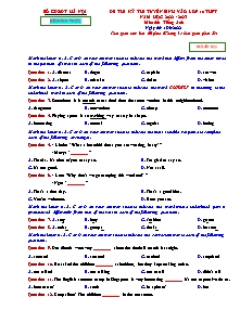 Đề thi kỳ thi tuyển sinh vào lớp 10 THPT môn Tiếng Anh - Năm học 2021-2022 - Sở GD&ĐT Hà Nội - Mã đề 011 (Có đáp án)