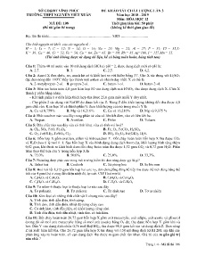 Đề khảo sát chất lượng lần 3 năm học 2018-2019 môn Hóa Học Lớp 12 - Mã đề 108 - Trường THPT Nguyễn Viết Xuân