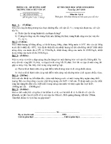 Đề thi chọn học sinh giỏi Khối 8 năm học 2017-2018 môn Vật Lý - Trường THCS Chu Văn An (Có đáp án)