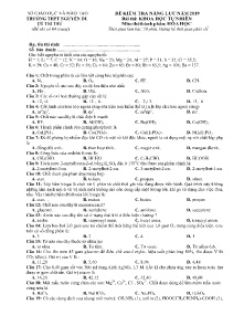 Đề thi thử kiểm tra năng lực năm 2019 môn Hóa Học - Trường THPT Nguyễn Du (Có đáp án)