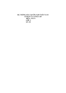 Hệ thống bài tập ôn tập cuối tuần cơ bản và nâng cao môn Toán Kỳ II Lớp 1
